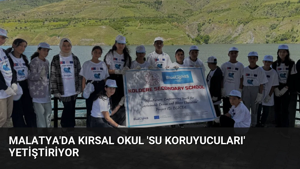 Malatya’da Kırsal Okul ‘Su Koruyucuları’ Yetiştiriyor