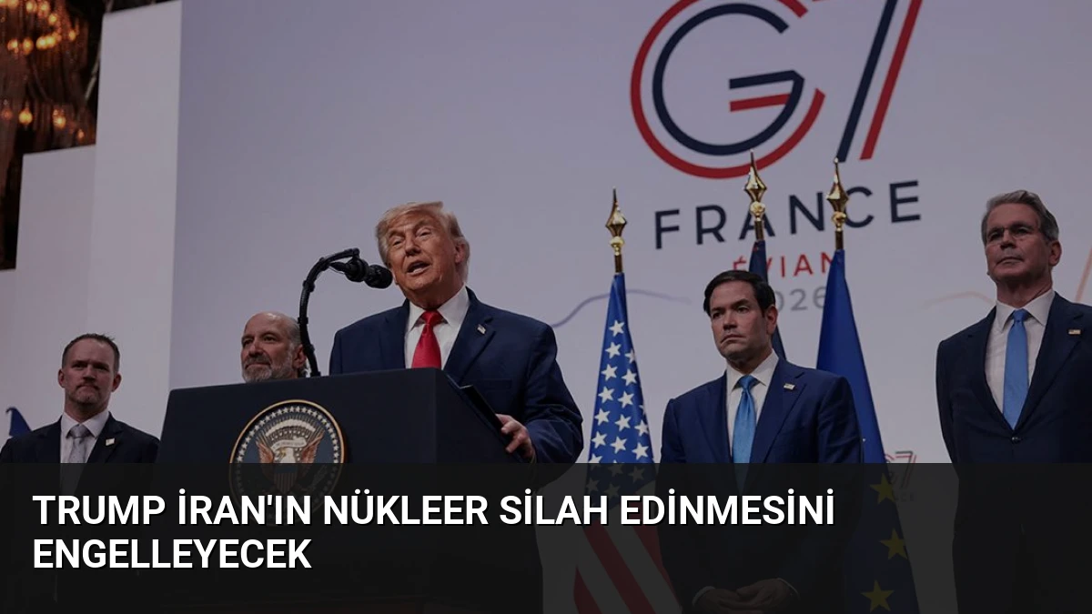 Trump İran’ın Nükleer Silah Edinmesini Engelleyecek